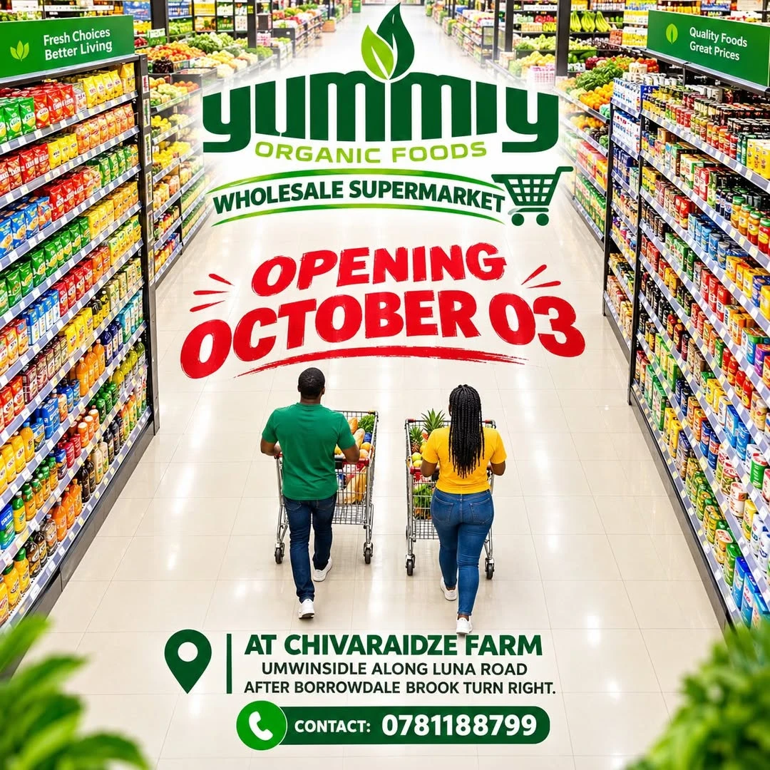 YUMMY Organic Foods Wholesale Supermarket poster: Opening October 03, at Chivaraidze Farm, Umwinsidale along Luna Road.